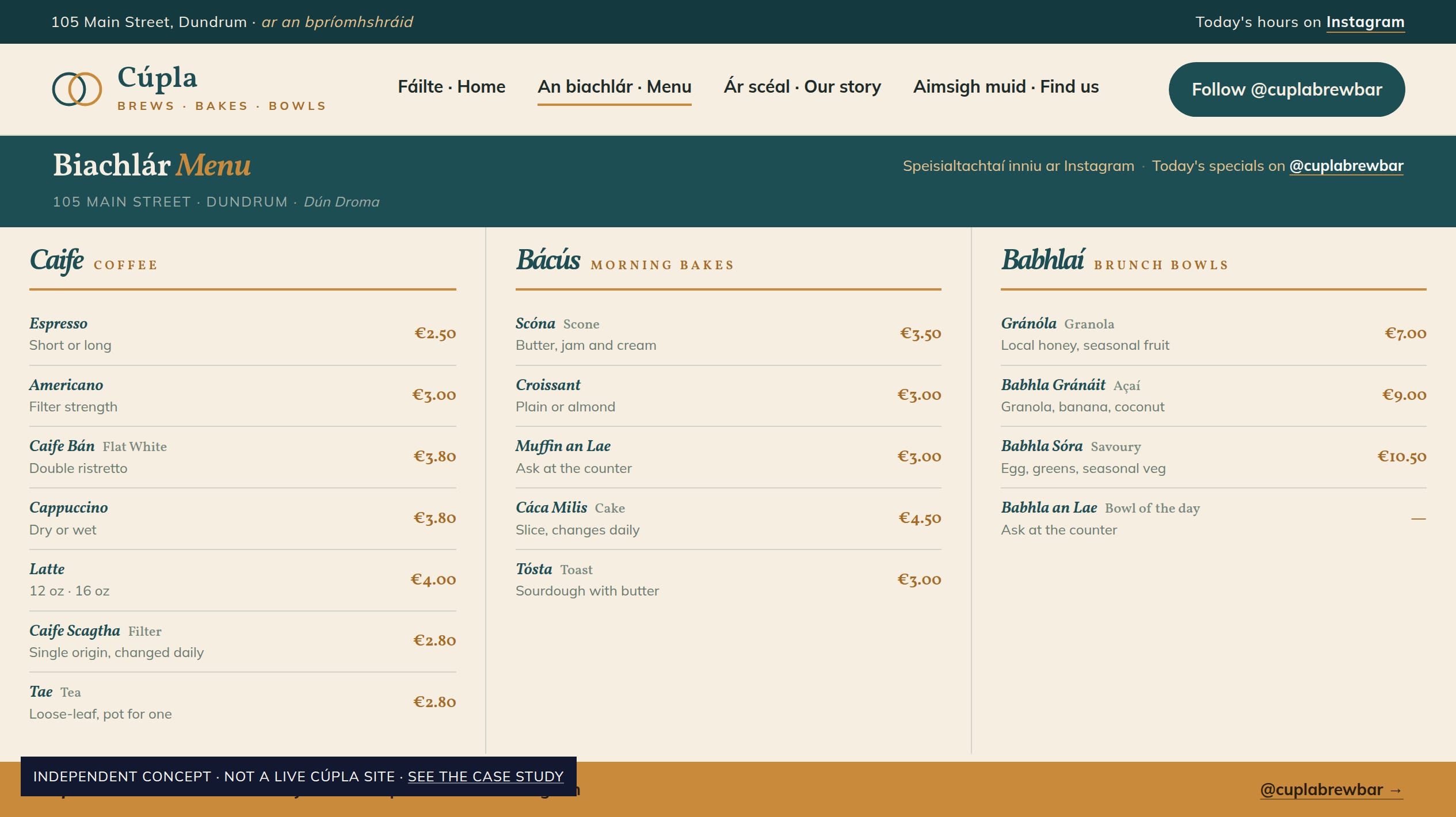 The bilingual Cúpla menu card: three columns on an oat background — Caife (Coffee), Bácús (Morning bakes), Babhlaí (Brunch bowls) — each with Irish item names in Vollkorn italic and English descriptors beside prices, anchored by a caramel specials strip at the foot