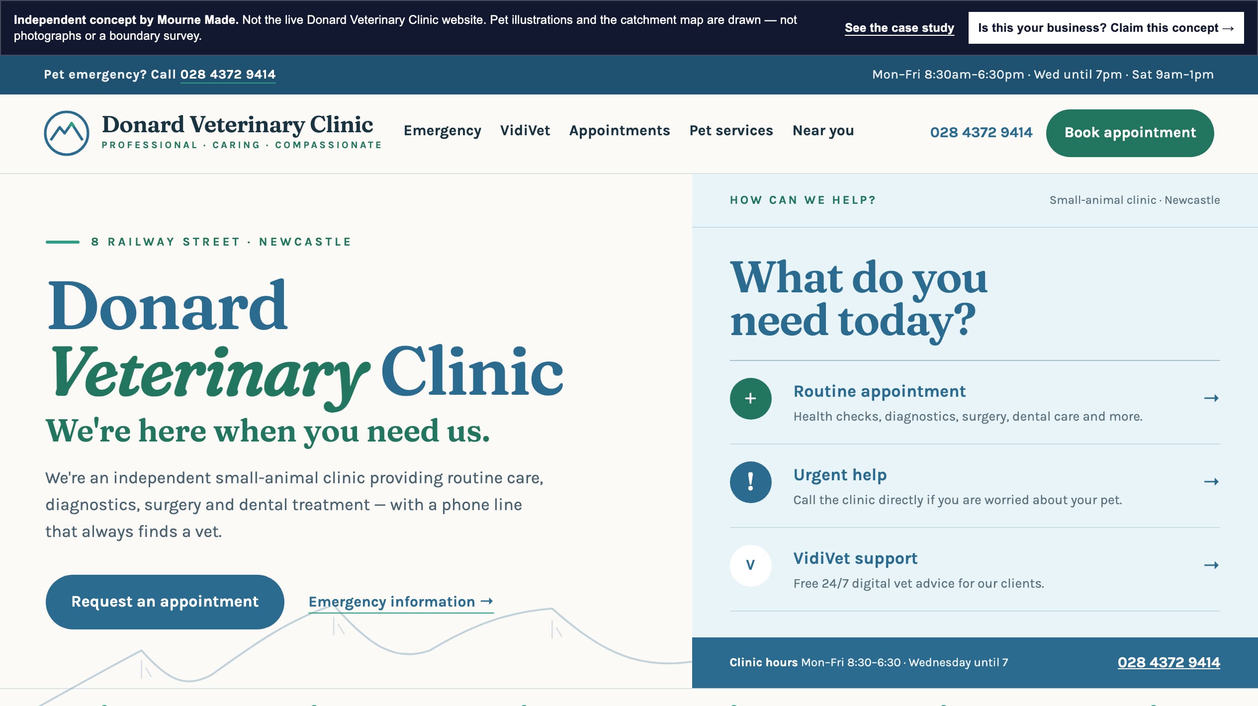 Mourne Made concept opening in the practice's plum and teal badge colours, with the Donard Veterinary Clinic wordmark, We're here when you need us subhead, drawn pets above the care desk and an appointment request card